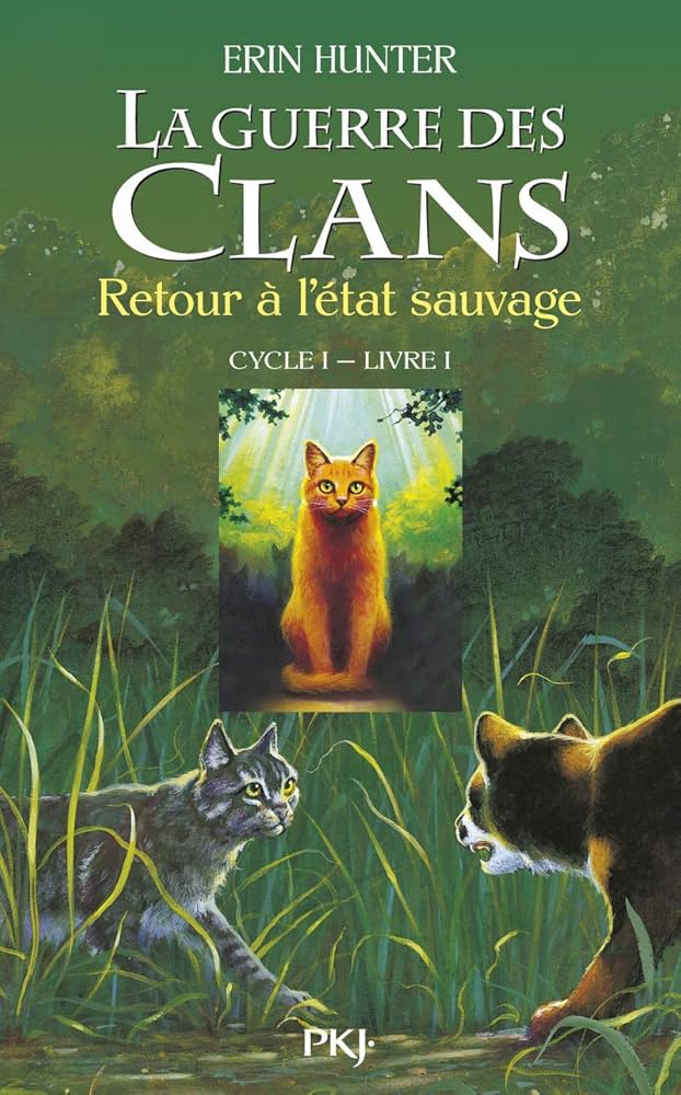Couverture du livre La Guerre des Clans : Retour à l'Etat sauvage
